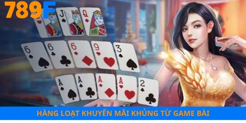 Hàng loạt khuyến mãi khủng từ game bài
