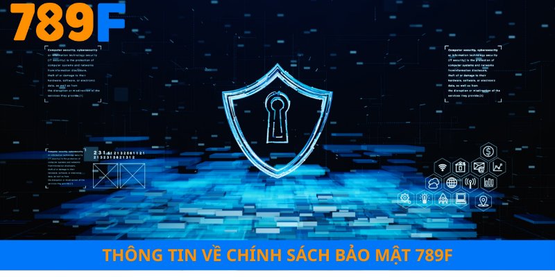 Thông tin về chính sách bảo mật 789F